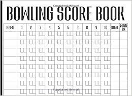 Bowling Score Book: Keep Track Of Scores During Your Bowling Game With Your Club, Friends Or Family, by Happiness Your Own Way