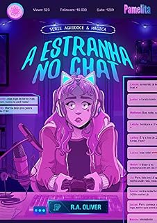 Livro A Estranha no Chat (Série Agridoce e Mágica)