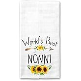 World's Best Nonni Kitchen Towel, Floral Sunflower Kitchen Towel, Best Nonni Ever, Gift Mothers Day Birthday Christmas Thanksgiving for Nonni, Soft and Absorbent Kitchen Tea Towel