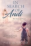 In Search of Andi: The Power of Prayer by