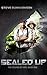 Sealed Up: The Course of Fate -- Book One