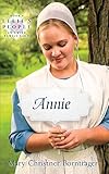 Annie (Ellie's People) / Out of Print by Mary Christner Borntrager