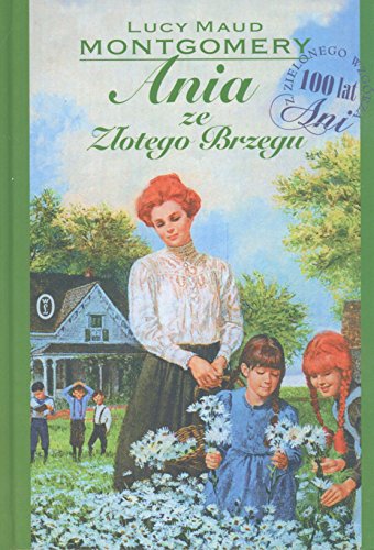 Ania ze Zlotego Brzegu