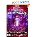 The Fourth Awakening Chronicles I (The Fourth Awakening:Chronicles Book 1)