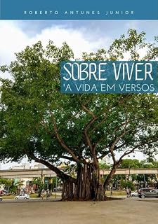 Livro Sobre Viver A Vida Em Versos