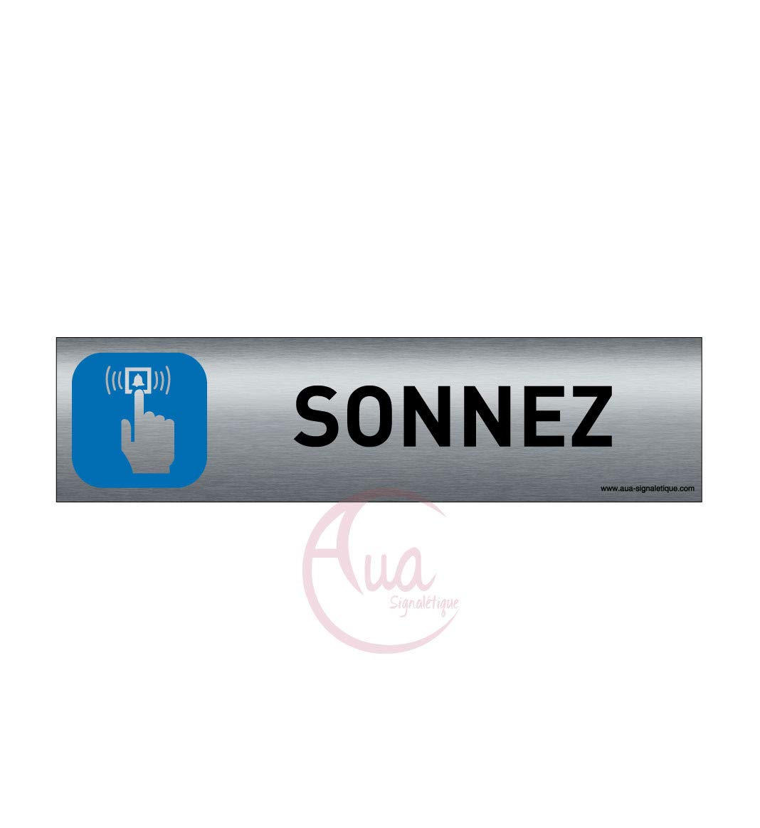 Plaque de porte aluminium brossé imprimé -Dimensions 200 x 50 mm - Double face adhésif au dos - Impression UV directement sur l'aluminium (Pas de contre collage) (Sonnez)
