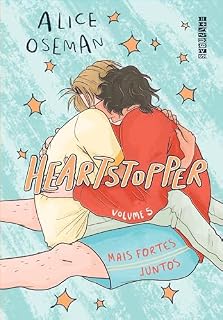Livro Heartstopper: Mais fortes juntos (vol. 5): Inspiração para a série da Netflix