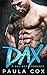 DAX: A Bad Boy Romance