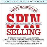 SPIN Selling: Situation Problem Implication Need-Payoff