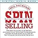 SPIN Selling: Situation Problem Implication Need-Payoff