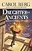 Daughter of Ancients: Book Four of the Bridge of D'Arnath