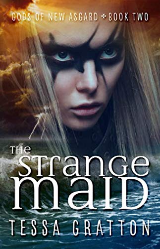 The Strange Maid (Gods of New Asgard)