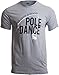 Gotta Love a Good Pole Dance | Funny Fishing Pole Humor Fisherman Unisex T-Shirt