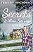 Secrets of Willow Springs - Book 2: The Amish of Lawrence County by Tracy Fredrychowski