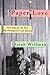 Paper Love: Searching for the Girl My Grandfather Left Behind - Book by Sarah Wildman