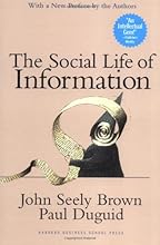 The Social Life of Information