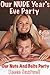 Our NUDE Year's Eve Party: Book Two: Our Nuts And Bolts Party: 2016