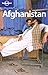 Lonely Planet Afghanistan (Lonely Planet Travel Guides)