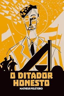 Livro O Ditador Honesto