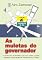 Livro AS MULETAS DO GOVERNADOR: As aventuras de Mankito que lutou contra o poder, salvando a população da submissão e do medo. (COLEÇÃO CIDADANIA Livro 2)
