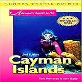 Cayman Islands Adventure Guide by Paris Permenter, John Bigley