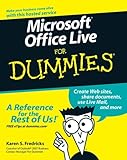 Microsoft Office Live For Dummies by Karen S. Fredricks