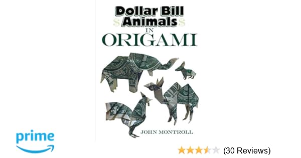 50 Spectacular Origami Designs Made From Money