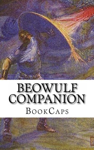 Download Beowulf Companion: Includes Study Guide, Historical Context, and Character Index