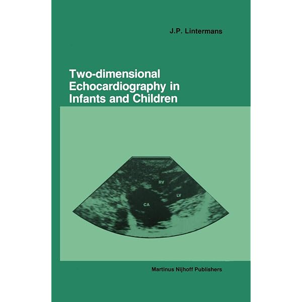Echocardiographic Anatomy in the Fetus Chiappa， Enrico、 Cook， Andrew C.、 Botta， Gianni; Silverman， Norman H. Echocardiographic Anatomy in the Fetus: 9788847005723: Medicine