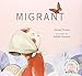 Migrant
