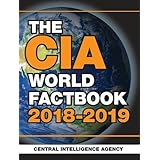The CIA World Factbook 2018-2019