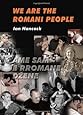 We Are the Romani People
