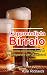 L'apprendista Birraio (Italian Edition) by Kyle Richards, Valentina De Santis