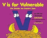 V Is for Vulnerable: Life Outside the Comfort Zone