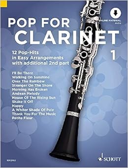 Pop For Clarinet 1 12 Pop Hits In Easy Arrangements Band 1 1 2 Klarinetten Ausgabe Mit Online Audiodatei 12 Pop Hits In Easy Arrangements Band 1 1 2 Klarinetten Ausgabe Mit Cd Amazon De Bye Uwe Bucher