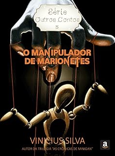Livro O Manipulador de Marionetes (Série: Outros Contos Livro 5)