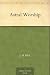 Astral Worship by