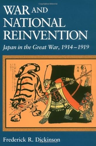 Download War & National Reinvention – Japan in The Great War, 1914–1919 PDF