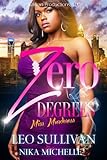 Zero Degrees Part 1