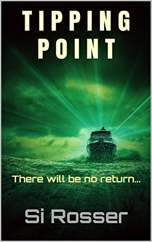 Tipping Point: Arctic Terrorism Thriller by [Rosser, Simon]