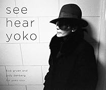 See Hear Yoko