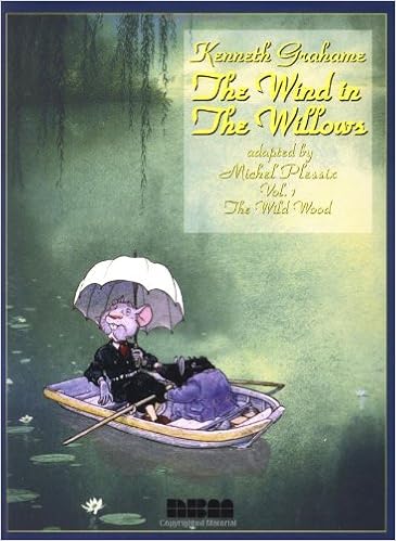Amazon Com The Wind In The Willows The Wind In The Willows Vol 1 9781561631964 Grahame Kenneth Plessix Michel Books