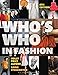 Who's Who in Fashion