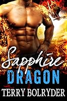 Sapphire Dragon (Awakened Dragons Book 2)