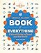 The Book of Everything: A Visual Guide to Travel and the World (Lonely Planet)