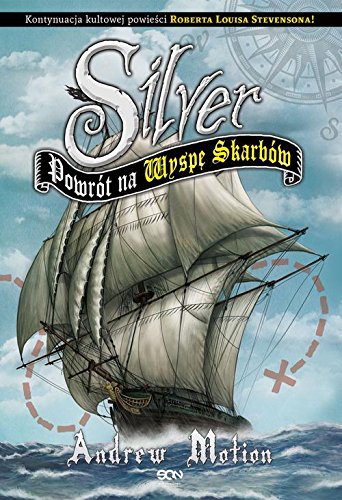 Silver Powrot na Wyspe Skarbow