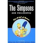 The Simpsons and Philosophy: The D'oh! of Homer (Popular Culture and Philosophy Book 2)