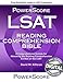 The PowerScore Digital LSAT Reading Comprehension Bible: 2020 Edition (The PowerScore LSAT Bible Series)