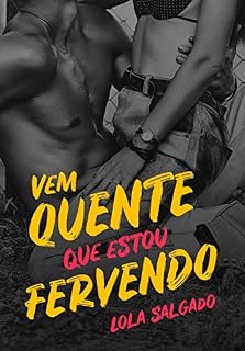 Livro Vem Quente Que Estou Fervendo
