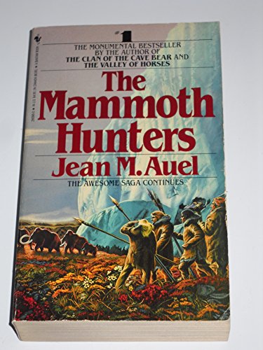 The Mammoth Hunters (Earth's Children, Book 3)